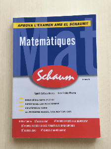 Aprova lexamen amb el Schaum!! - Matemàtiques
