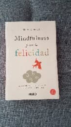 Mindfulness Para La Felicidad