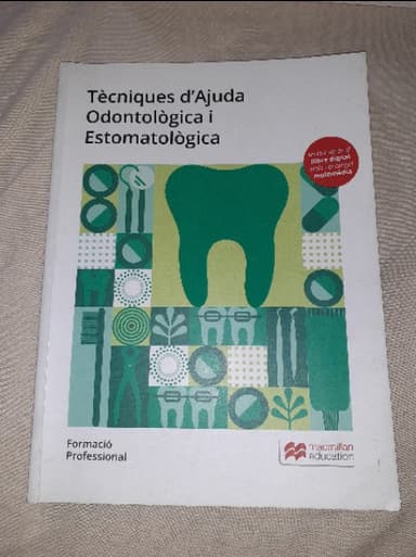 Tècniques dAjuda Odontològica i Estomatològica