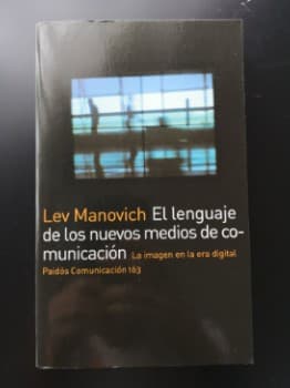 El Lenguaje De Los Nuevos Medios De Comunicacion