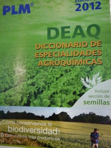 Diccionario de especialidades de agro químicas.