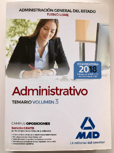 Administrativo de la Administración General del Estado (Turno Libre). TEMARIO VOLUMEN 3