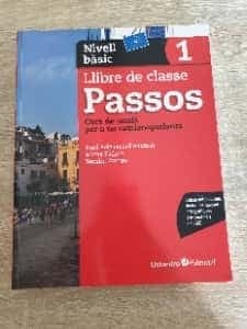 Passos 1. Llibre de classe. Nivell bàsic: Nivell Bàsic. Curs de català per a no catalanoparlants

