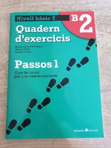 Passos 1, curs de català per a no catalanoparlants, bàsic. Quadern dexercicis 2