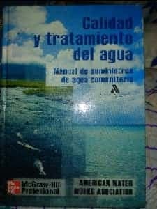 Calidad y tratamiento del Agua