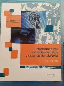 Infraestructuras de redes de datos y sistemas de telefonía