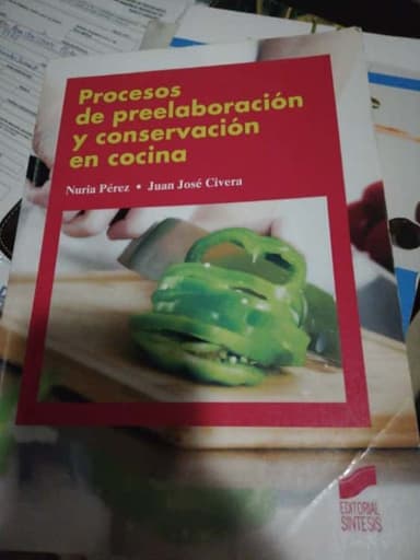 Procesos de preelaboración y conservación en cocina