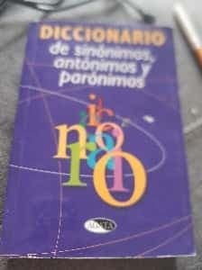 Diccionario Sinonimos ,antónimos y parónimos 