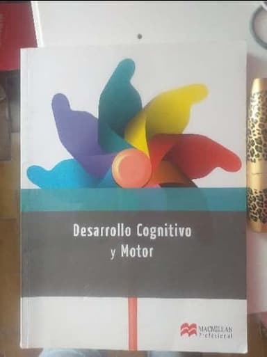 Desarrollo cognitivo y motor