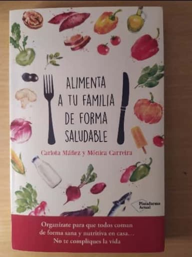Alimenta familia forma saludable 