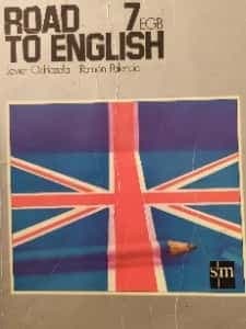Road to english, workbook, Ramón Palencia 7 EGB Cesma