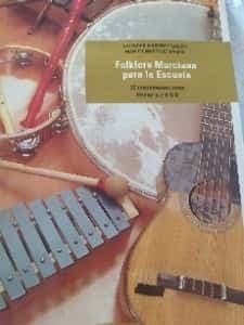 FOLKLORE MURCIANO PARA LA ESCUELA INSTRUMENTACIONES PRIMARIO Y ESO 