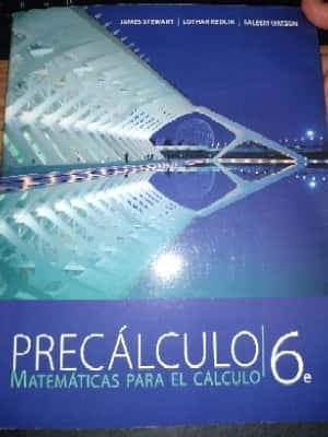 Precálculo : matemáticas para el cálculo - 6. ed.