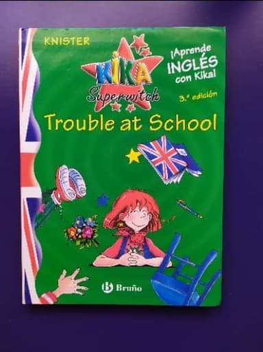 Kika Superwitch Trouble at School