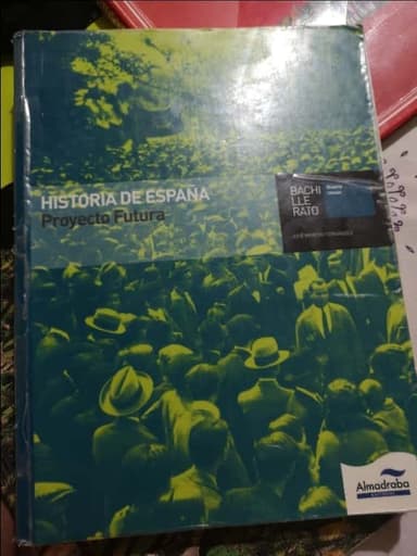 Historia de España. Proyecto Futura. Bachillerat