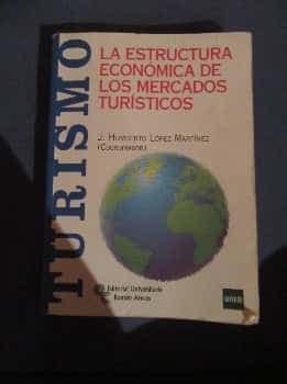 La estructura económica de los mercados turísticos