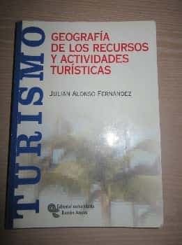Geografía de los recursos y actividades turísticas