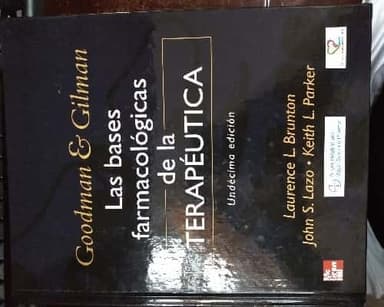 las bases farmacológicas de la terapéutica 