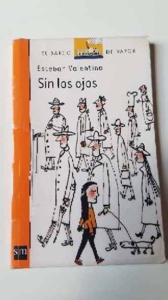 Sin los ojos
