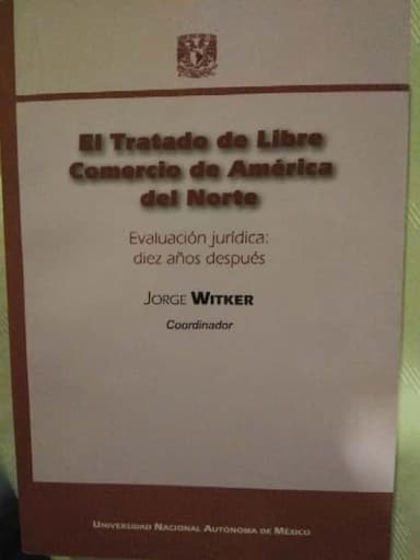 El tratado de Libre Comercio de. América del Norte