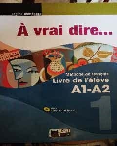 A vrai dire... Metodo de francés