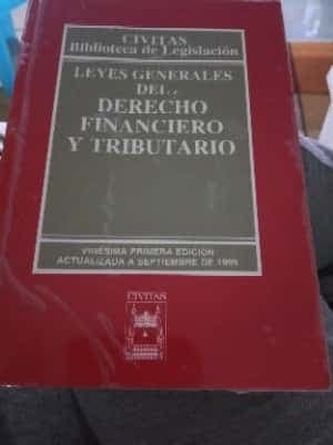 Leyes generales del derecho financiero y tributario