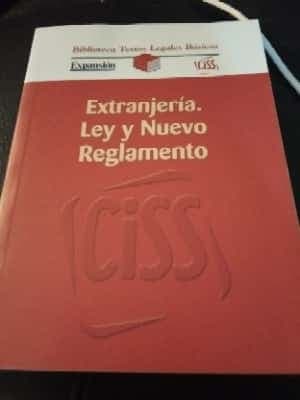 Extranjería ley y nuevo reglamento