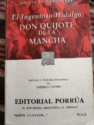El ingenioso hidalgo Don Quijote de la Mancha