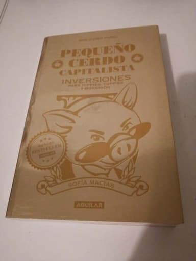 Pequeno Cerdo Capitalista. Inversiones
