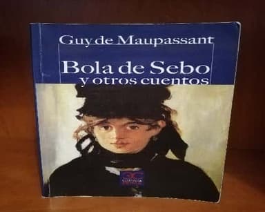 Bola de sebo y otros cuentos