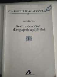 Realce Y Apelacion En El Lenguaje De la Publicidad.