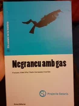 Negraneu amb gas