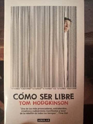 COMO SER LIBRE