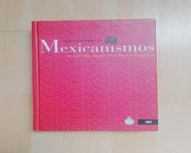 Diccionario de mexicanismos