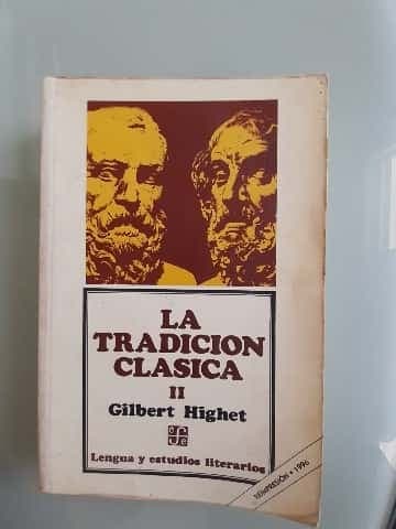La Tradicion Clasica II