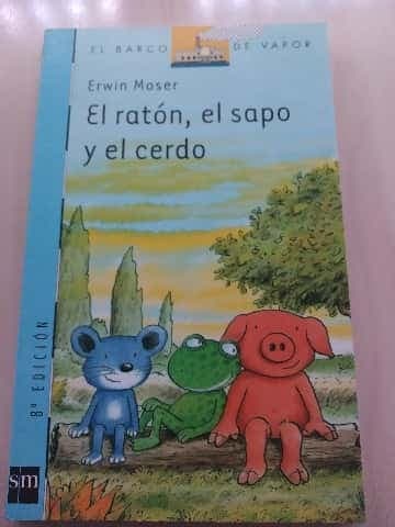 El ratón, el sapo y el cerdo