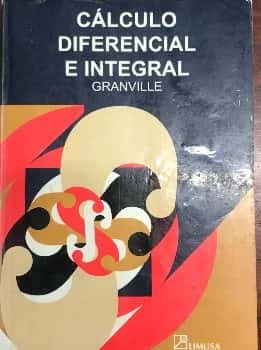Calculo diferencial e integral / Elements of Differential and Integral Calculus