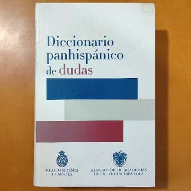 Diccionario panhispanico de dudas.