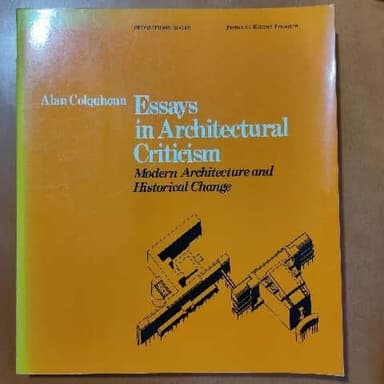 Essays in Architectural Criticism