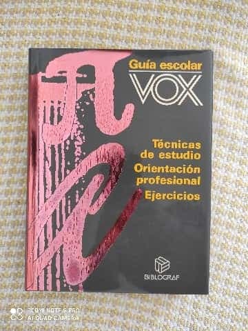 guía escolar vox técnicas de estudio. Orientación profesional