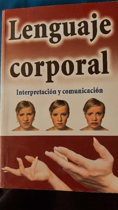Lenguaje corporal, interpretacion y comunicación 