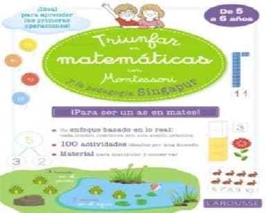 Triunfar en Matemáticas con Montessori y la Pedagogía Singapur