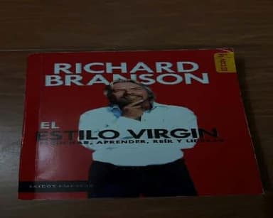 El estilo Virgin : escuchar, aprender, reír y liderar