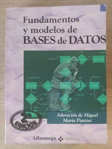 Fundamentos y Modelos de Bases de Datos - 2* Ed.