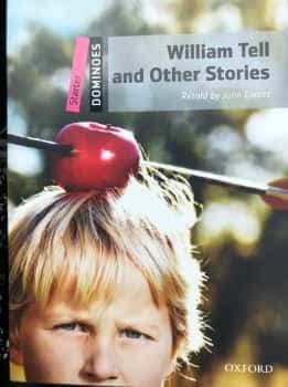 William Tell and Other Stories : Starter Level