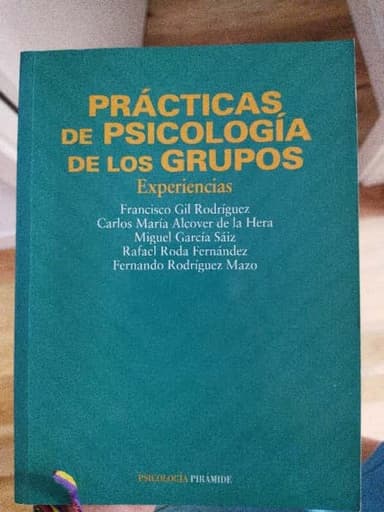 PRACTICAS DE PSICOLOGÍA DE LOS GRUPS
