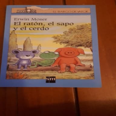 El ratón, el sapo y el cerdo