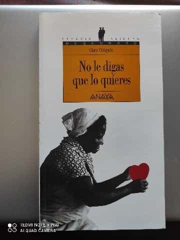 No Le Digas Que Lo Quieres