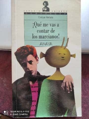 Que me vas a contar de los marcianos! (Espacio abierto)