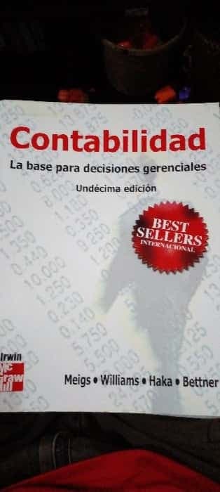 Contabilidad - La Base Para Decisiones Gerenciales